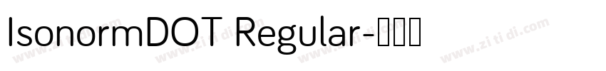 IsonormDOT Regular字体转换